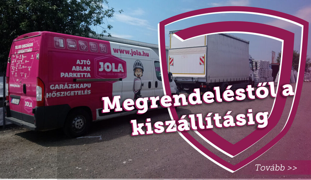 Megrendeléstől a kiszállításig.